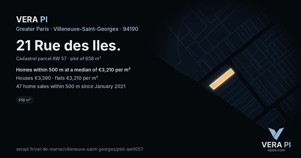 21 Rue des Iles, Villeneuve-Saint-Georges at night – the plot lit, the parcels around coloured by the prices near them