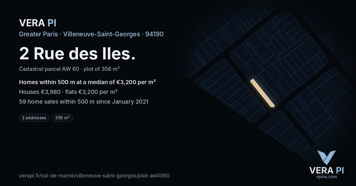 2 Rue des Iles, Villeneuve-Saint-Georges at night – the plot lit, the parcels around coloured by the prices near them