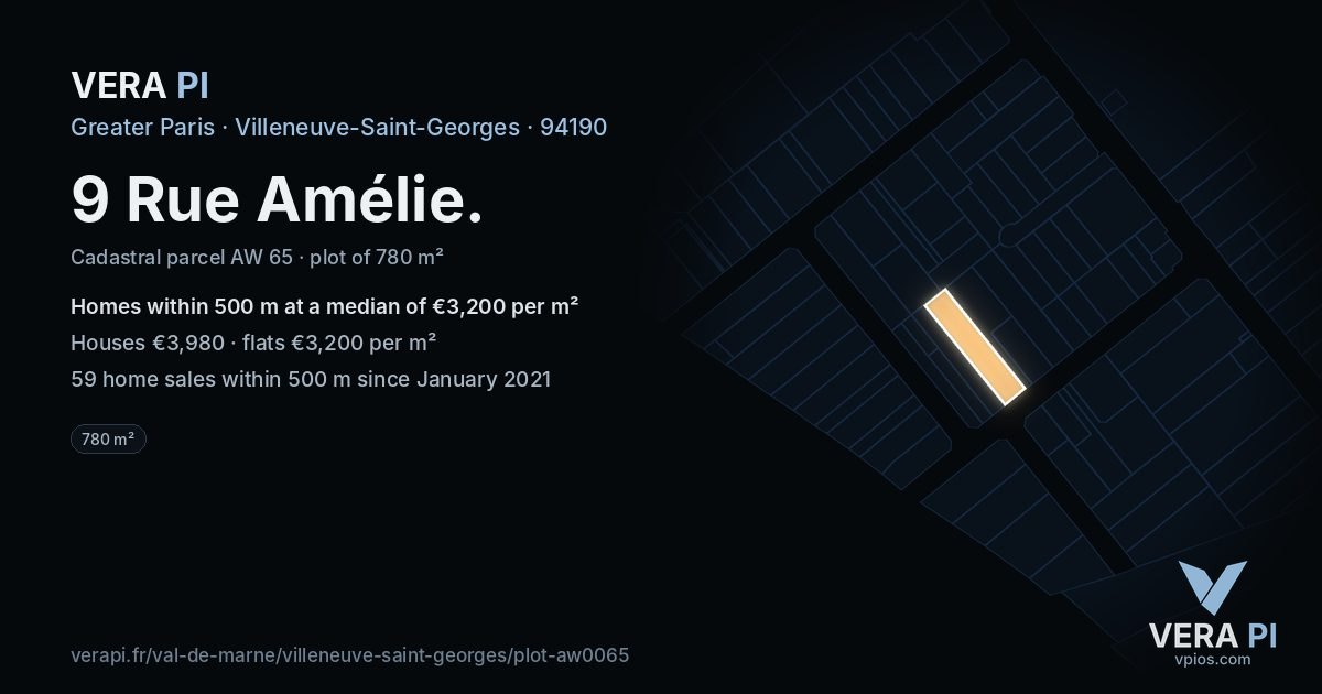 9 Rue Amélie, Villeneuve-Saint-Georges at night – the plot lit, the parcels around coloured by the prices near them
