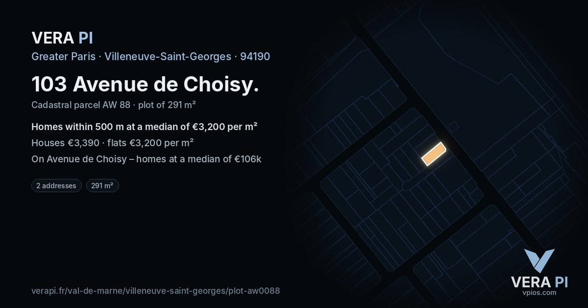 103 Avenue de Choisy, Villeneuve-Saint-Georges at night – the plot lit, the parcels around coloured by the prices near them