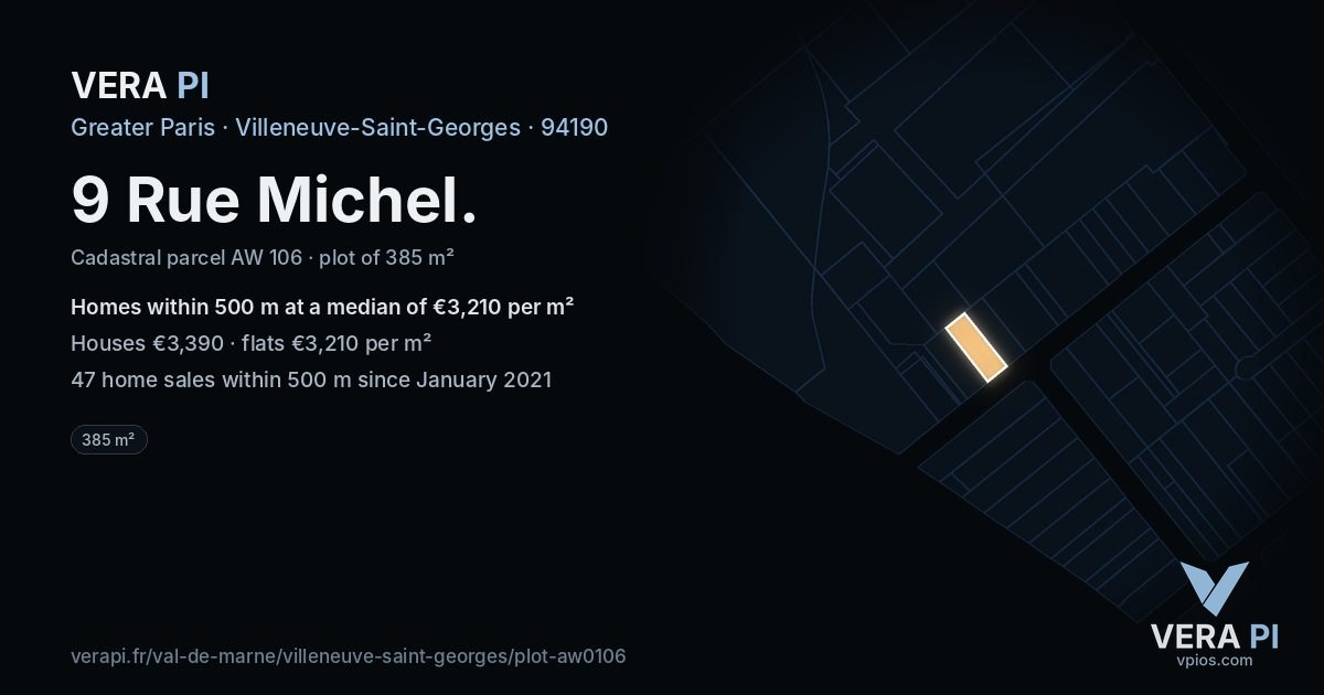 9 Rue Michel, Villeneuve-Saint-Georges at night – the plot lit, the parcels around coloured by the prices near them