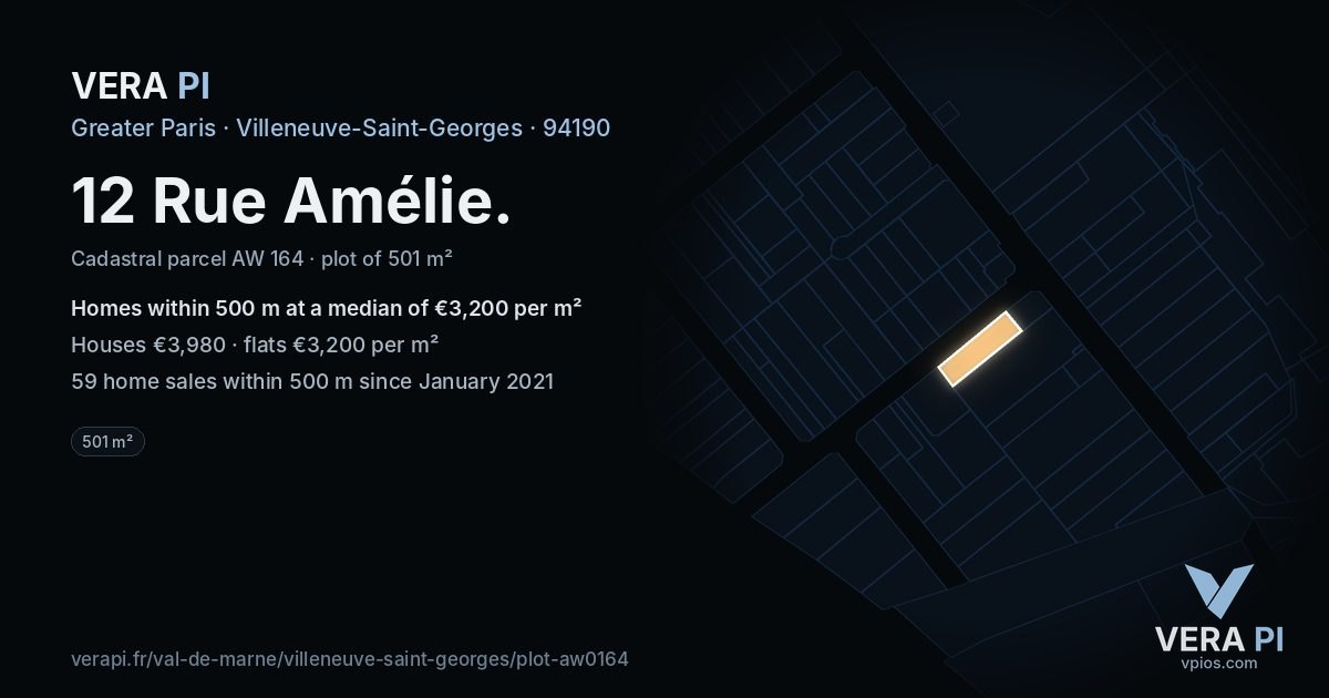 12 Rue Amélie, Villeneuve-Saint-Georges at night – the plot lit, the parcels around coloured by the prices near them