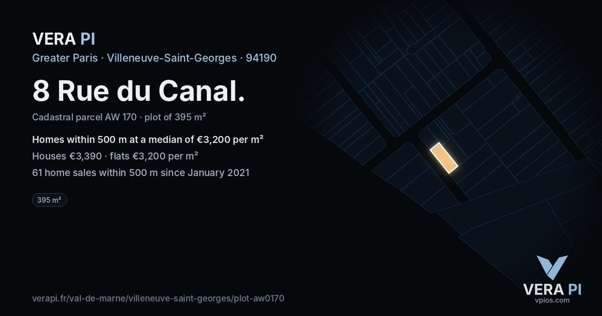 8 Rue du Canal, Villeneuve-Saint-Georges at night – the plot lit, the parcels around coloured by the prices near them