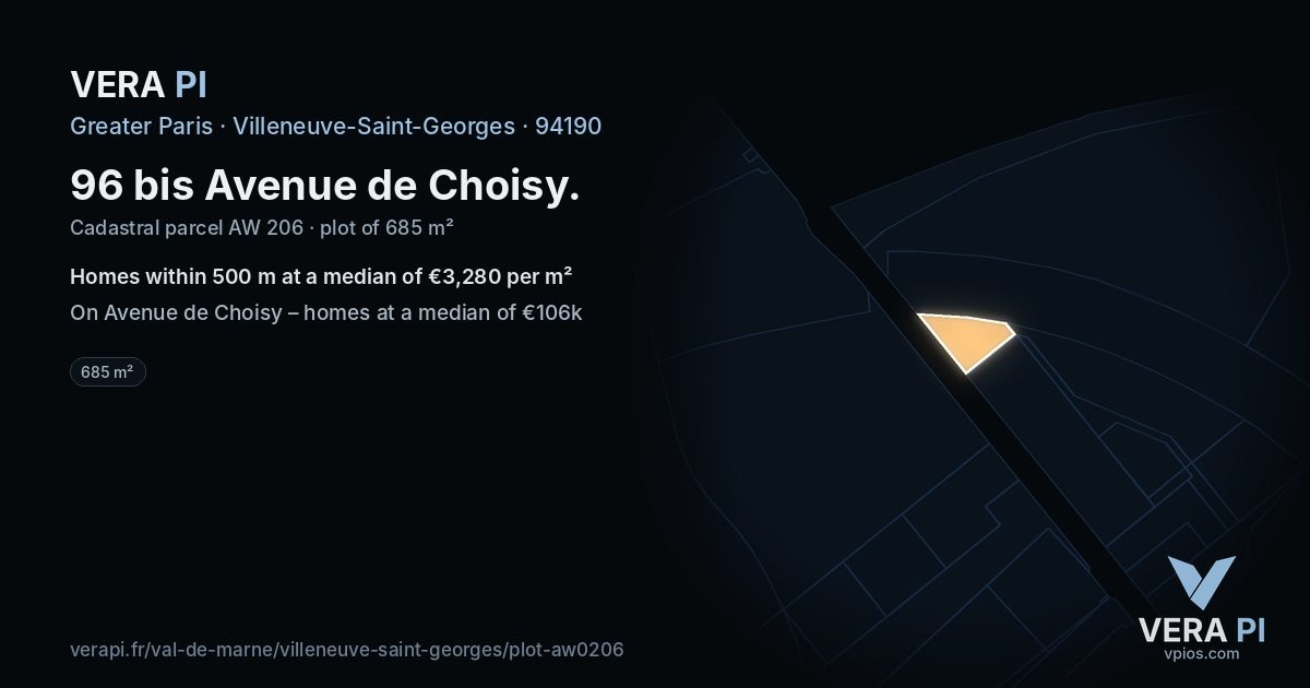 96 bis Avenue de Choisy, Villeneuve-Saint-Georges at night – the plot lit, the parcels around coloured by the prices near them