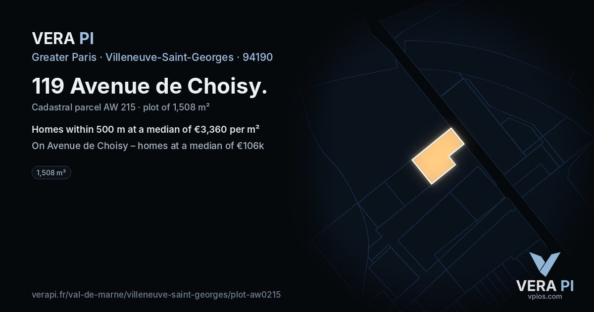 119 Avenue de Choisy, Villeneuve-Saint-Georges at night – the plot lit, the parcels around coloured by the prices near them
