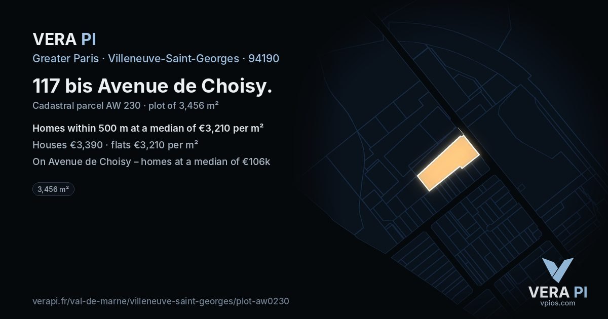 117 bis Avenue de Choisy, Villeneuve-Saint-Georges at night – the plot lit, the parcels around coloured by the prices near them