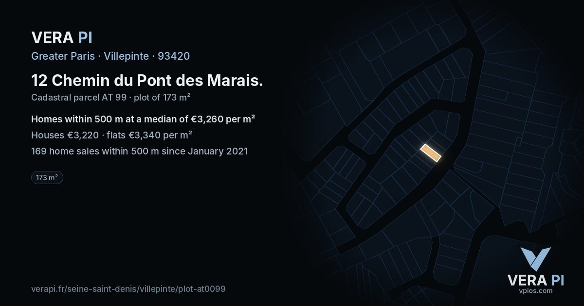 12 Chemin du Pont des Marais, Villepinte at night – the plot lit, the parcels around coloured by the prices near them