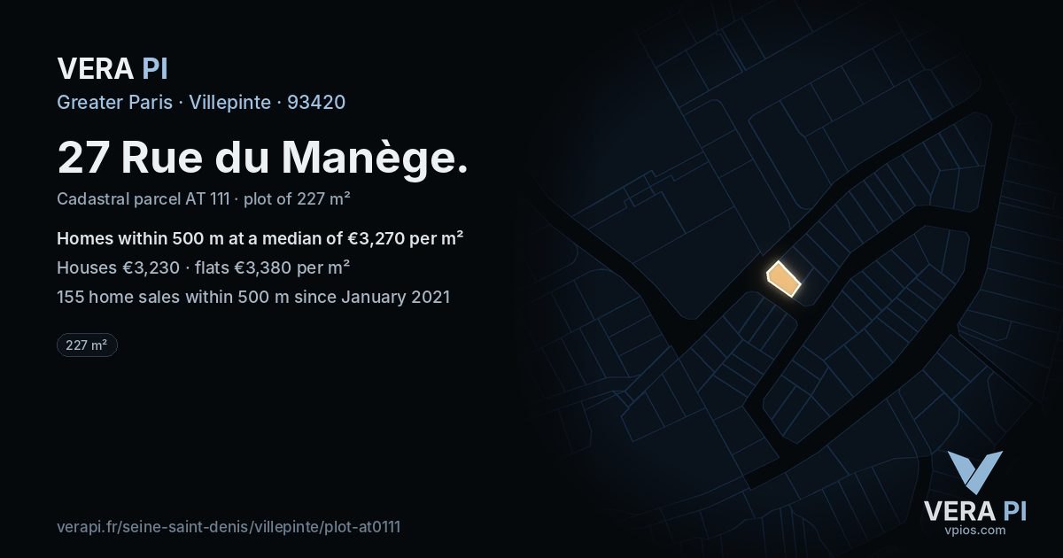 27 Rue du Manège, Villepinte at night – the plot lit, the parcels around coloured by the prices near them