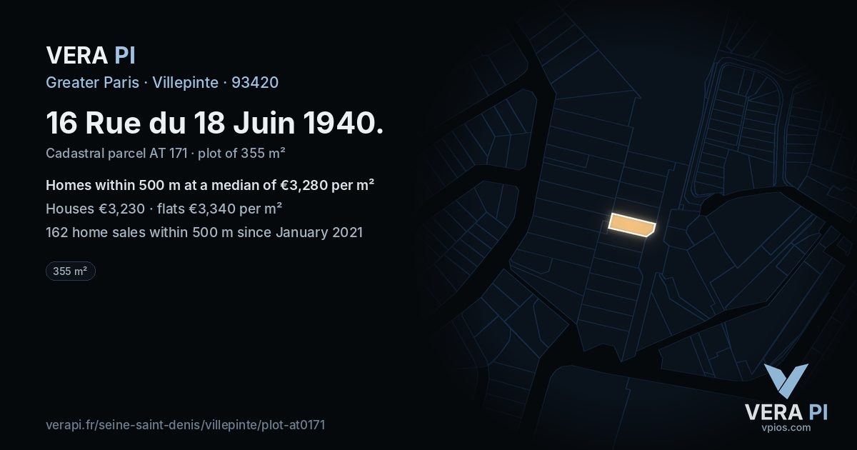 16 Rue du 18 Juin 1940, Villepinte at night – the plot lit, the parcels around coloured by the prices near them