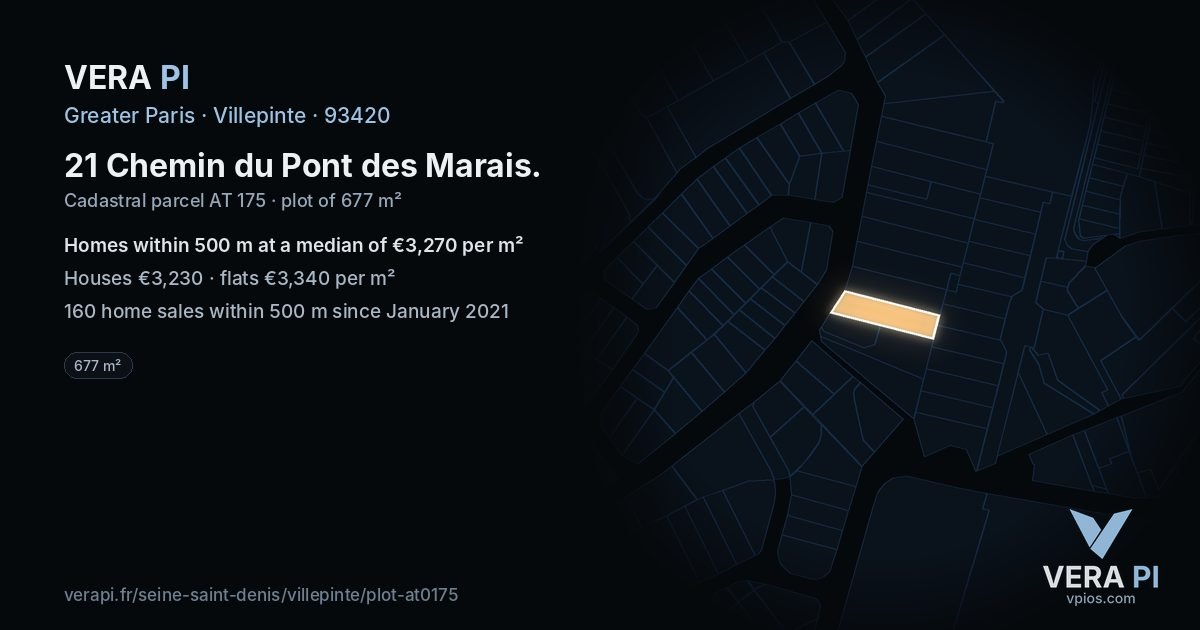 21 Chemin du Pont des Marais, Villepinte at night – the plot lit, the parcels around coloured by the prices near them