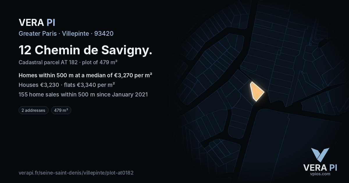 12 Chemin de Savigny, Villepinte at night – the plot lit, the parcels around coloured by the prices near them
