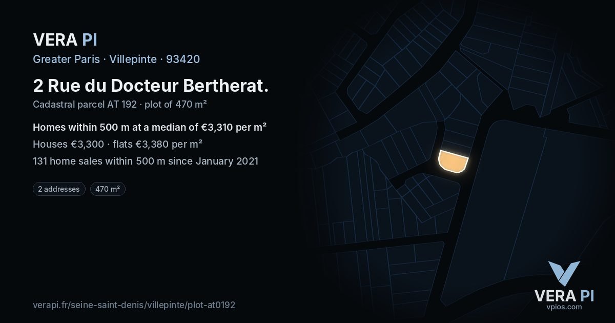 2 Rue du Docteur Bertherat, Villepinte at night – the plot lit, the parcels around coloured by the prices near them