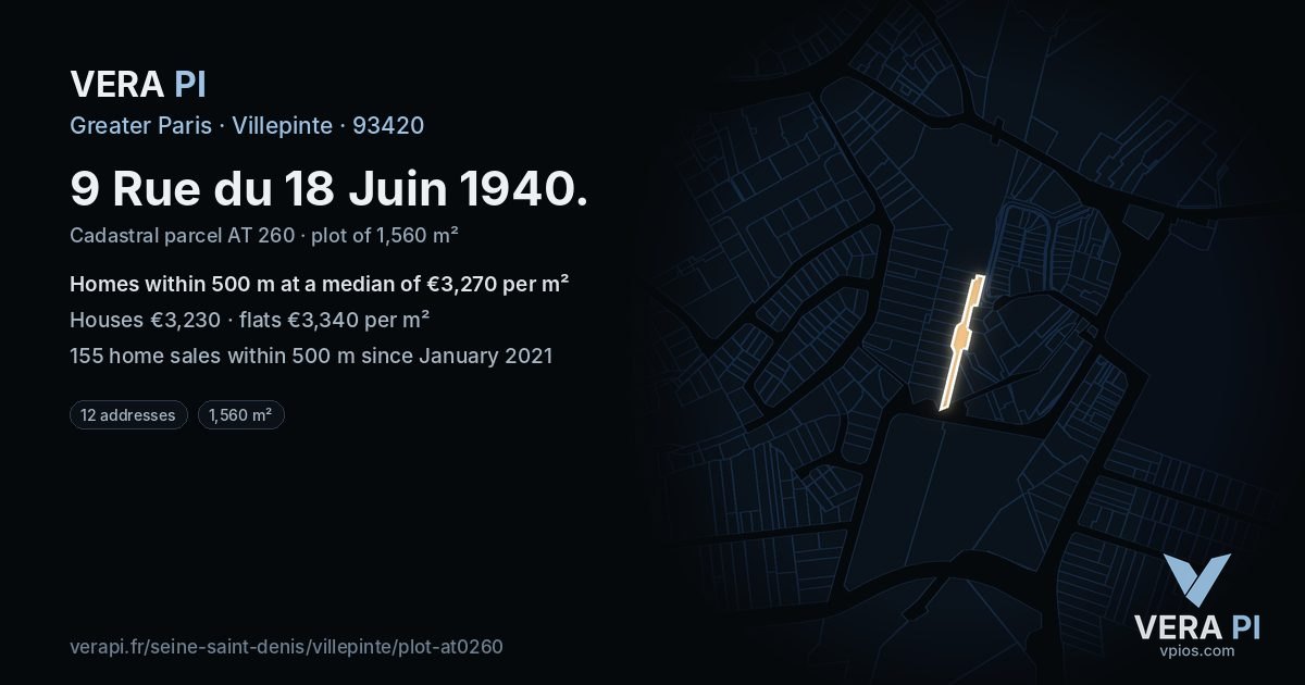 9 Rue du 18 Juin 1940, Villepinte at night – the plot lit, the parcels around coloured by the prices near them