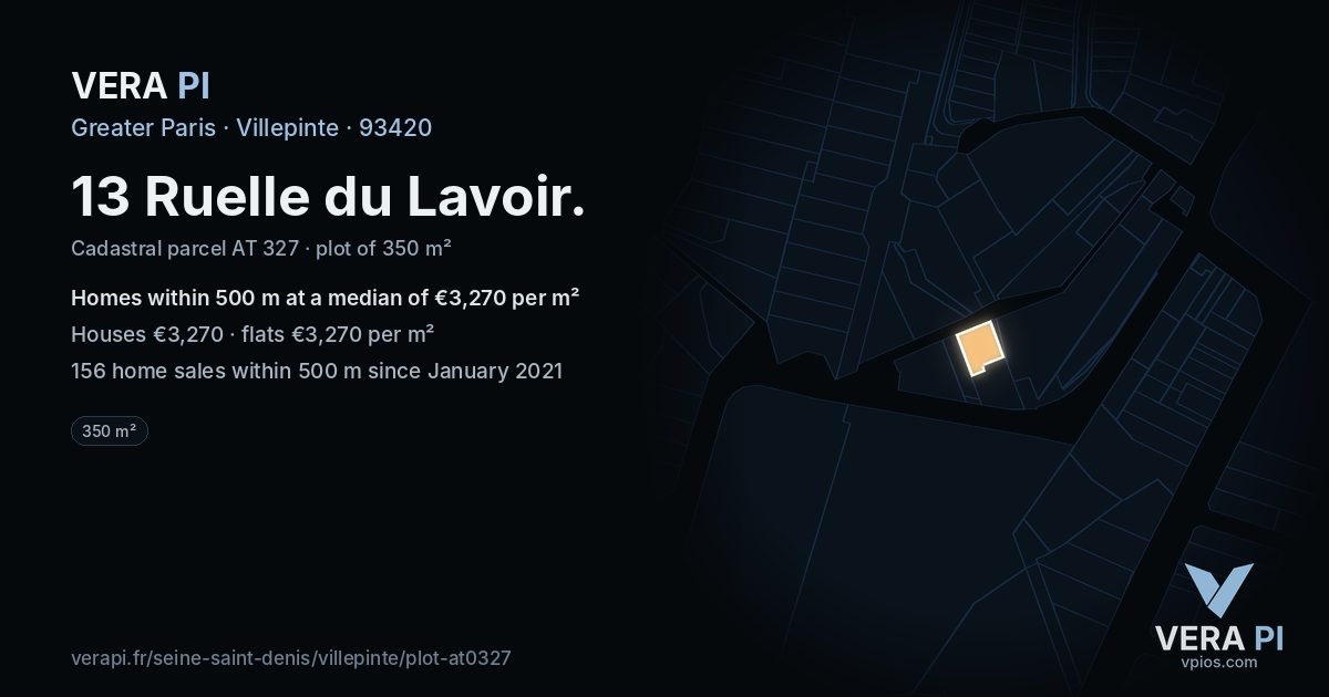 13 Ruelle du Lavoir, Villepinte at night – the plot lit, the parcels around coloured by the prices near them