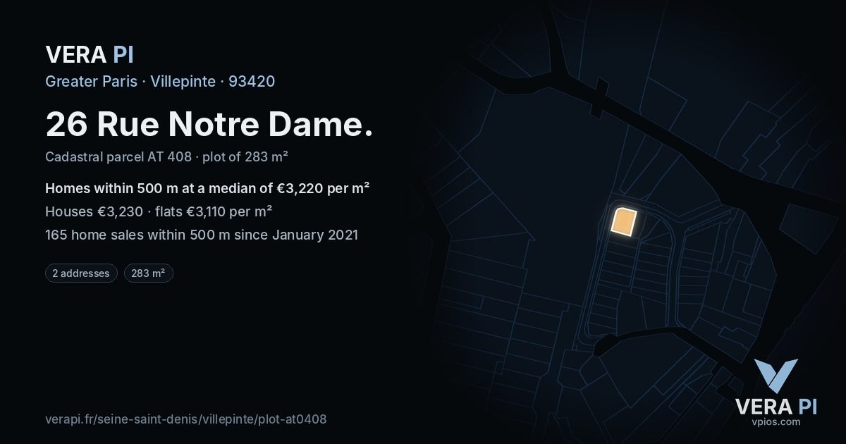 26 Rue Notre Dame, Villepinte at night – the plot lit, the parcels around coloured by the prices near them