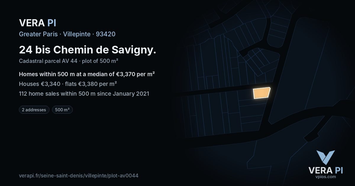 24 bis Chemin de Savigny, Villepinte at night – the plot lit, the parcels around coloured by the prices near them