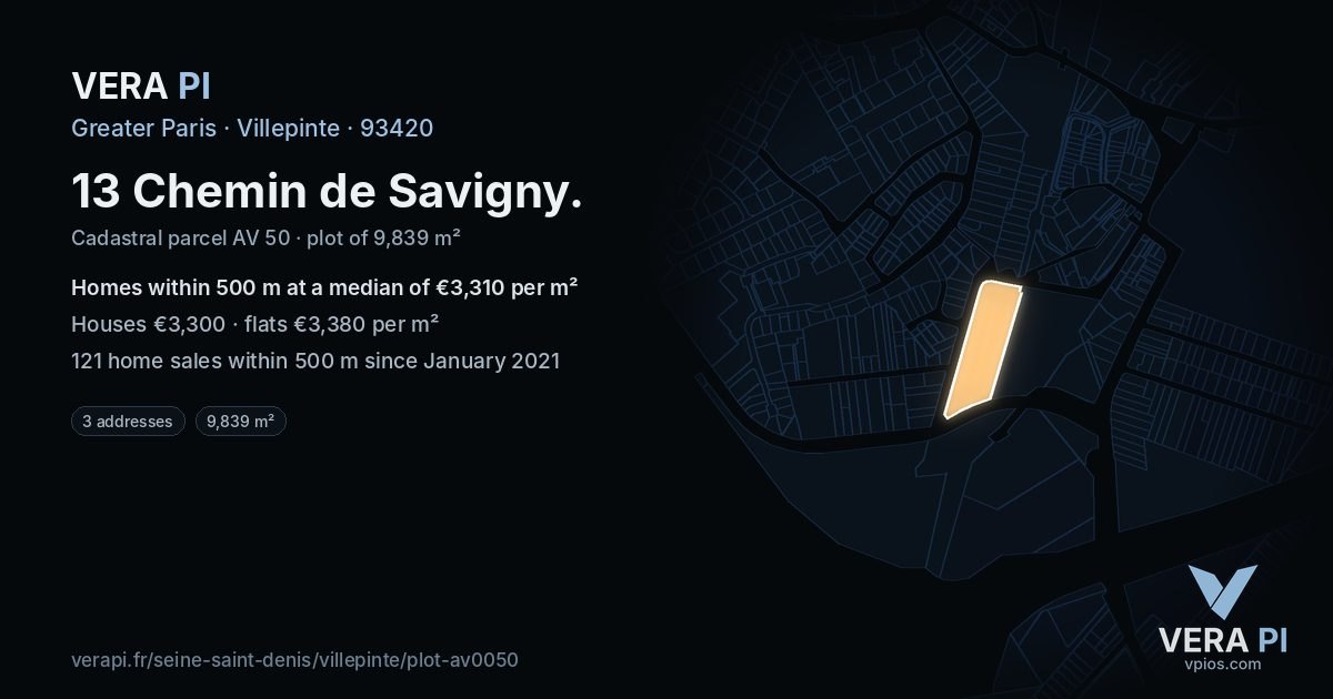 13 Chemin de Savigny, Villepinte at night – the plot lit, the parcels around coloured by the prices near them