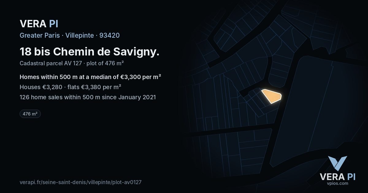 18 bis Chemin de Savigny, Villepinte at night – the plot lit, the parcels around coloured by the prices near them