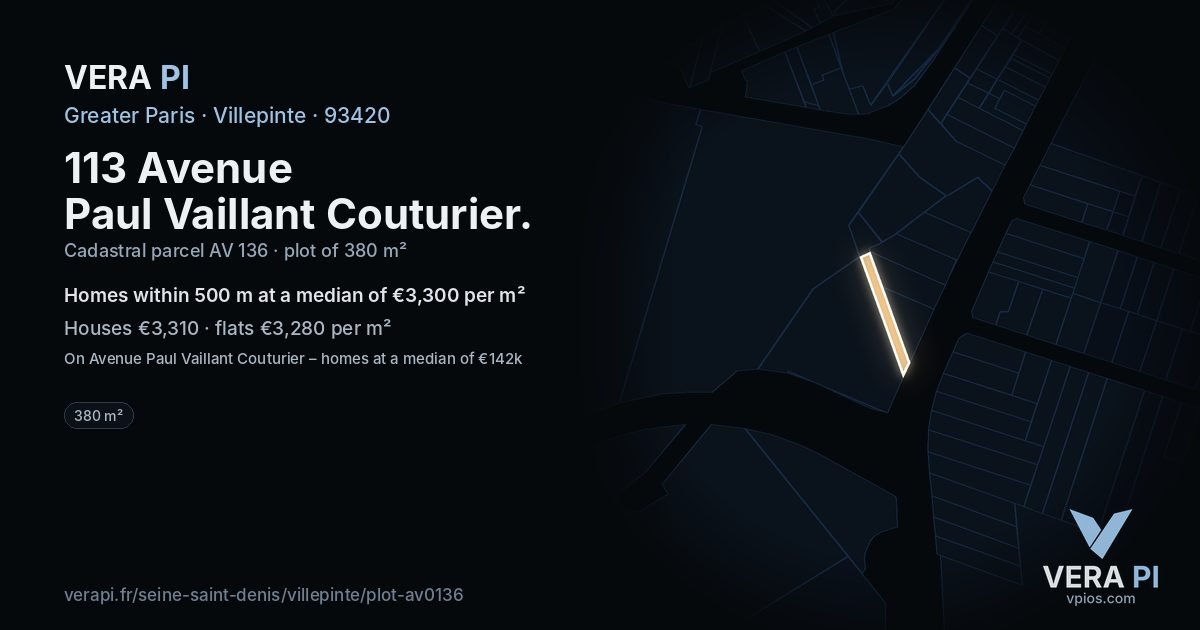 113 Avenue Paul Vaillant Couturier, Villepinte at night – the plot lit, the parcels around coloured by the prices near them