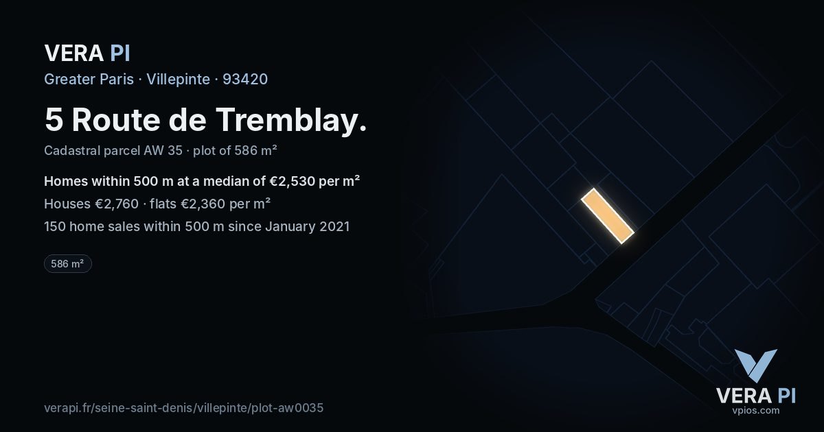 5 Route de Tremblay, Villepinte at night – the plot lit, the parcels around coloured by the prices near them