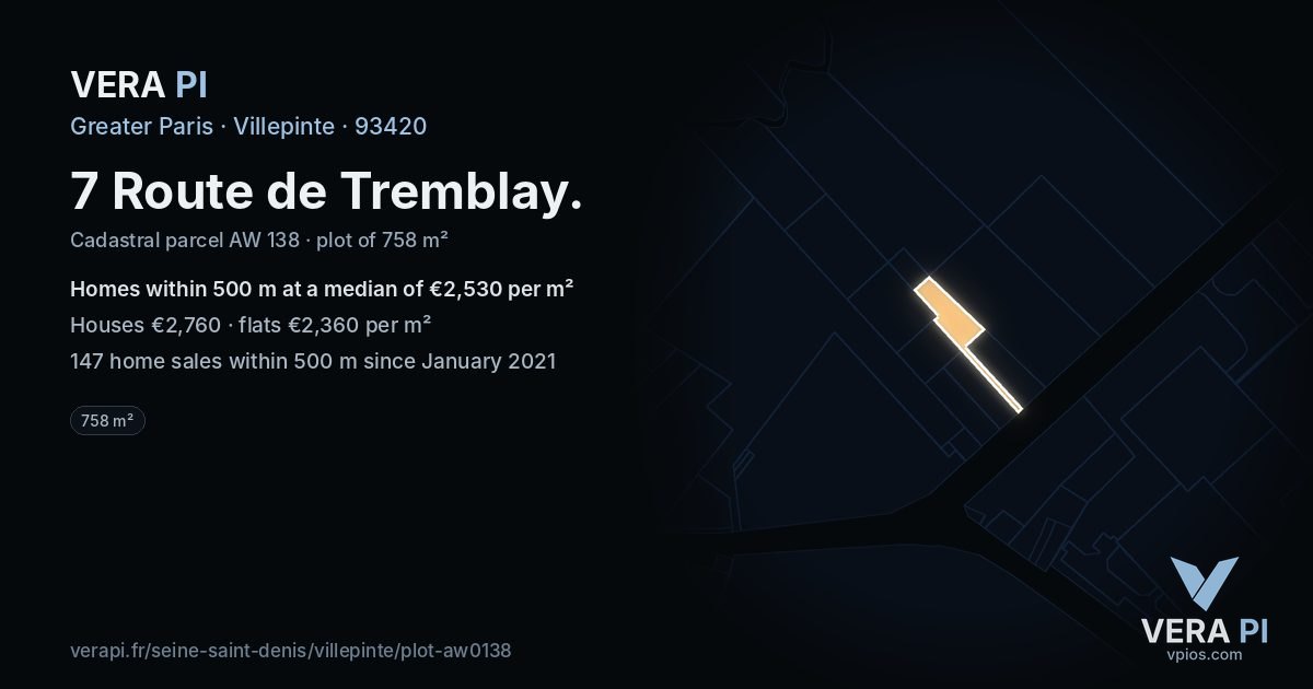 7 Route de Tremblay, Villepinte at night – the plot lit, the parcels around coloured by the prices near them