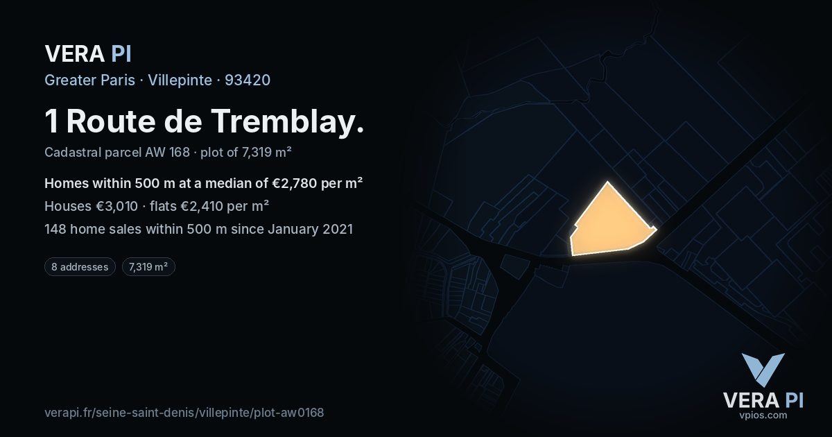 1 Route de Tremblay, Villepinte at night – the plot lit, the parcels around coloured by the prices near them
