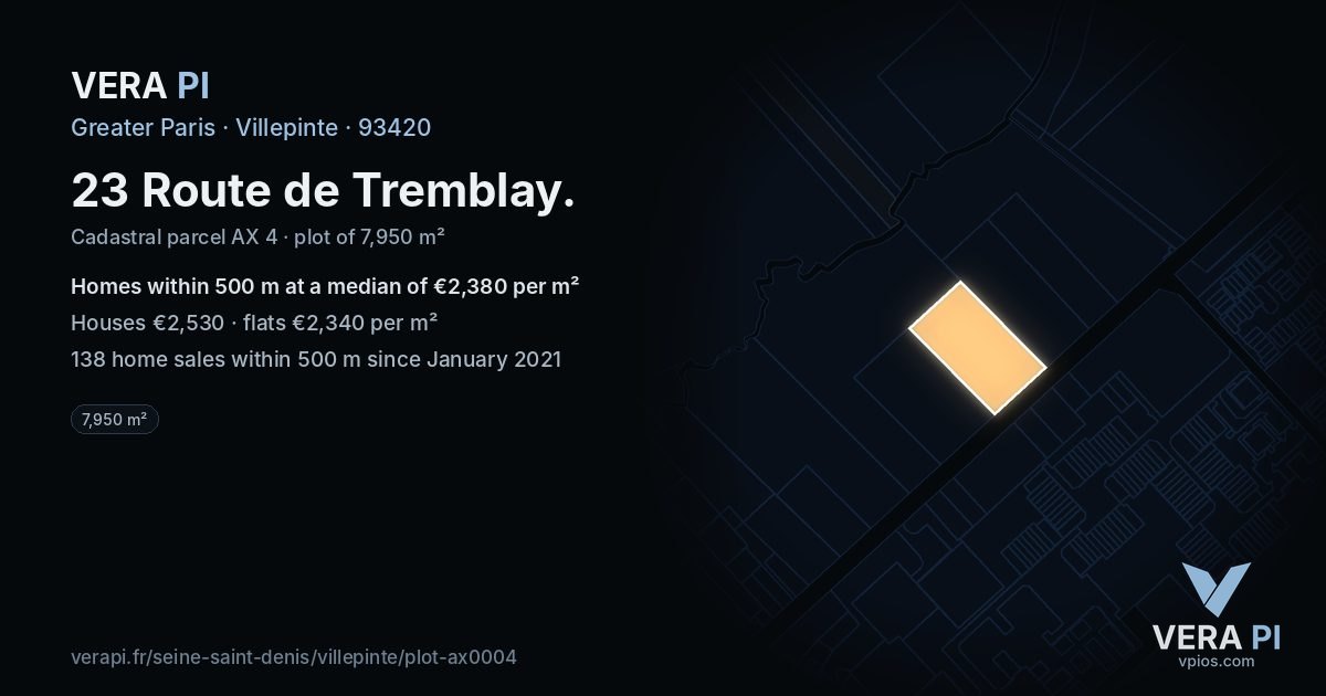 23 Route de Tremblay, Villepinte at night – the plot lit, the parcels around coloured by the prices near them