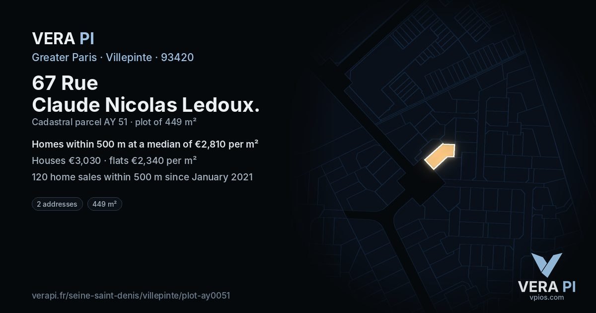67 Rue Claude Nicolas Ledoux, Villepinte at night – the plot lit, the parcels around coloured by the prices near them