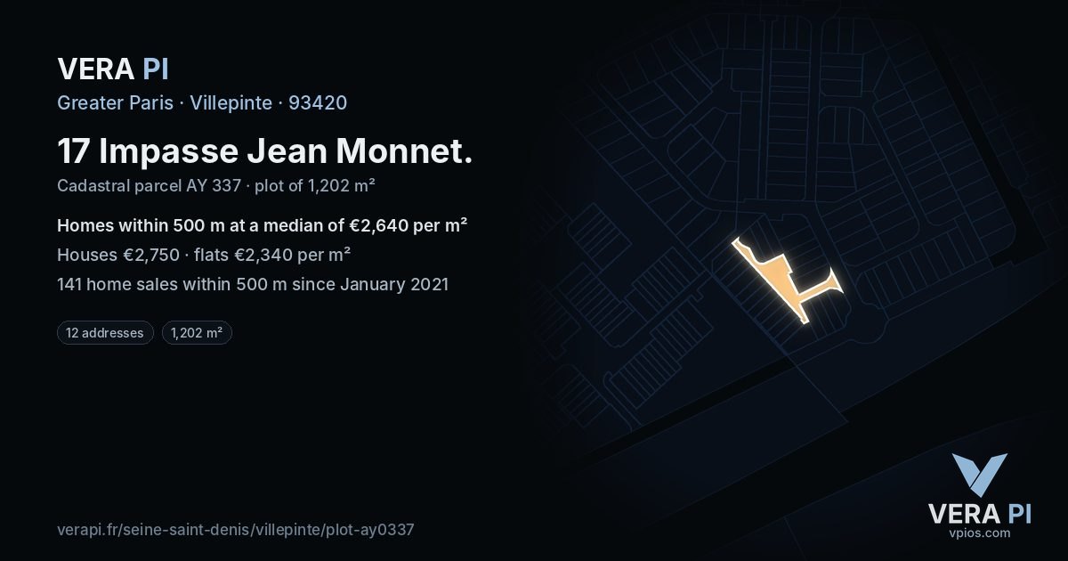 17 Impasse Jean Monnet, Villepinte at night – the plot lit, the parcels around coloured by the prices near them