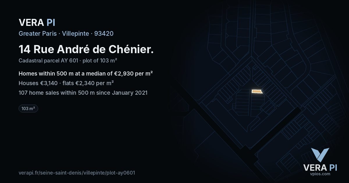 14 Rue André de Chénier, Villepinte at night – the plot lit, the parcels around coloured by the prices near them
