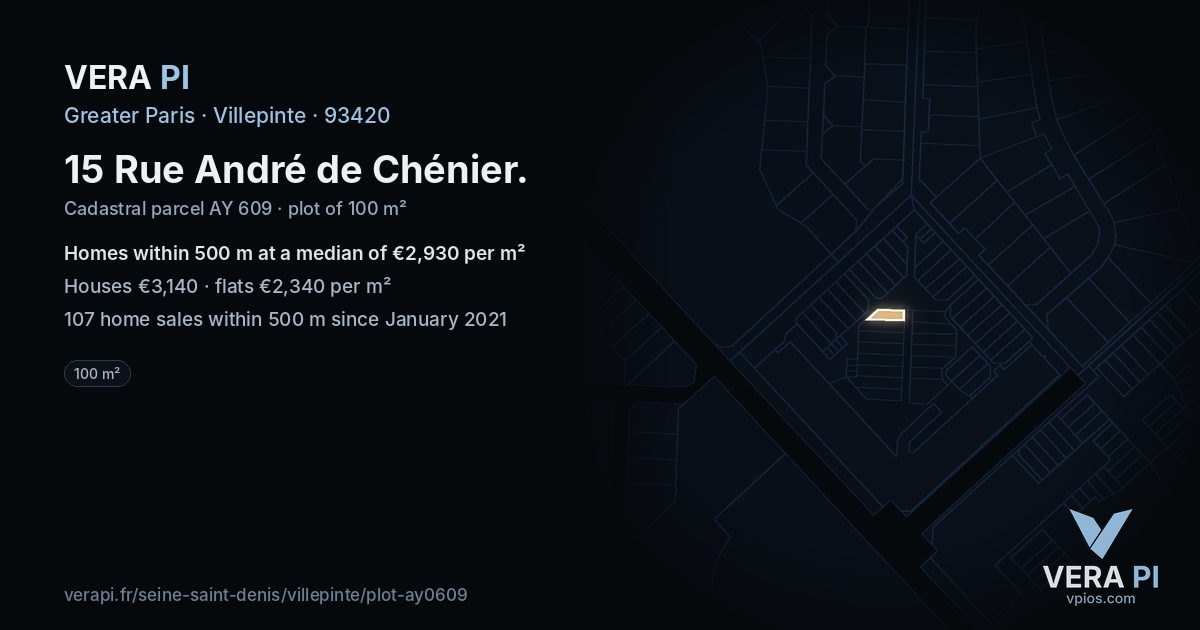 15 Rue André de Chénier, Villepinte at night – the plot lit, the parcels around coloured by the prices near them