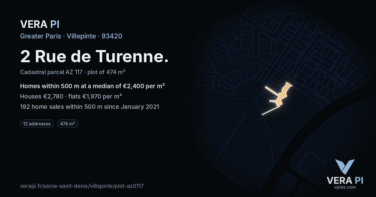 2 Rue de Turenne, Villepinte at night – the plot lit, the parcels around coloured by the prices near them