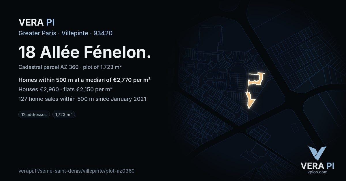 18 Allée Fénelon, Villepinte at night – the plot lit, the parcels around coloured by the prices near them
