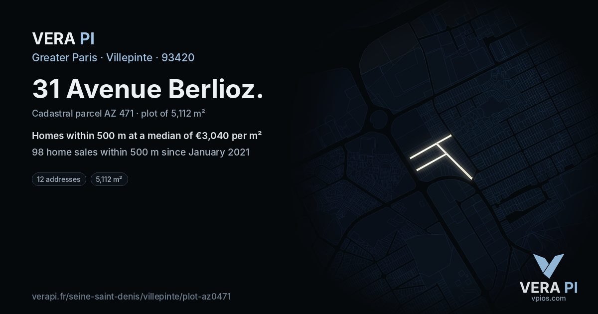 31 Avenue Berlioz, Villepinte at night – the plot lit, the parcels around coloured by the prices near them