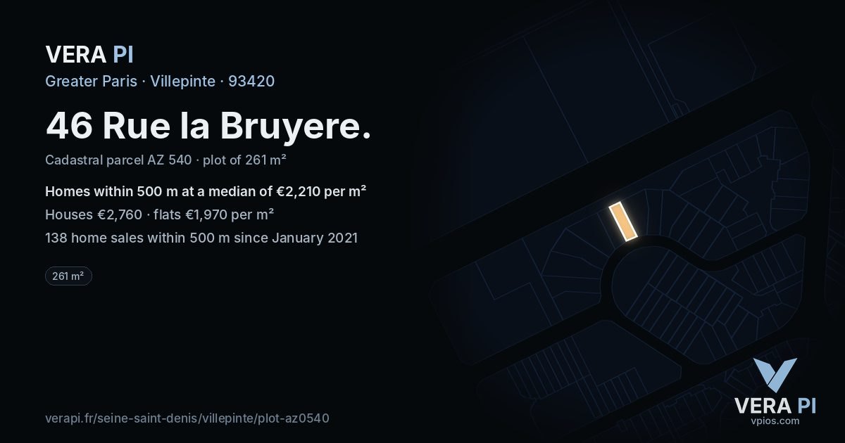 46 Rue la Bruyere, Villepinte at night – the plot lit, the parcels around coloured by the prices near them
