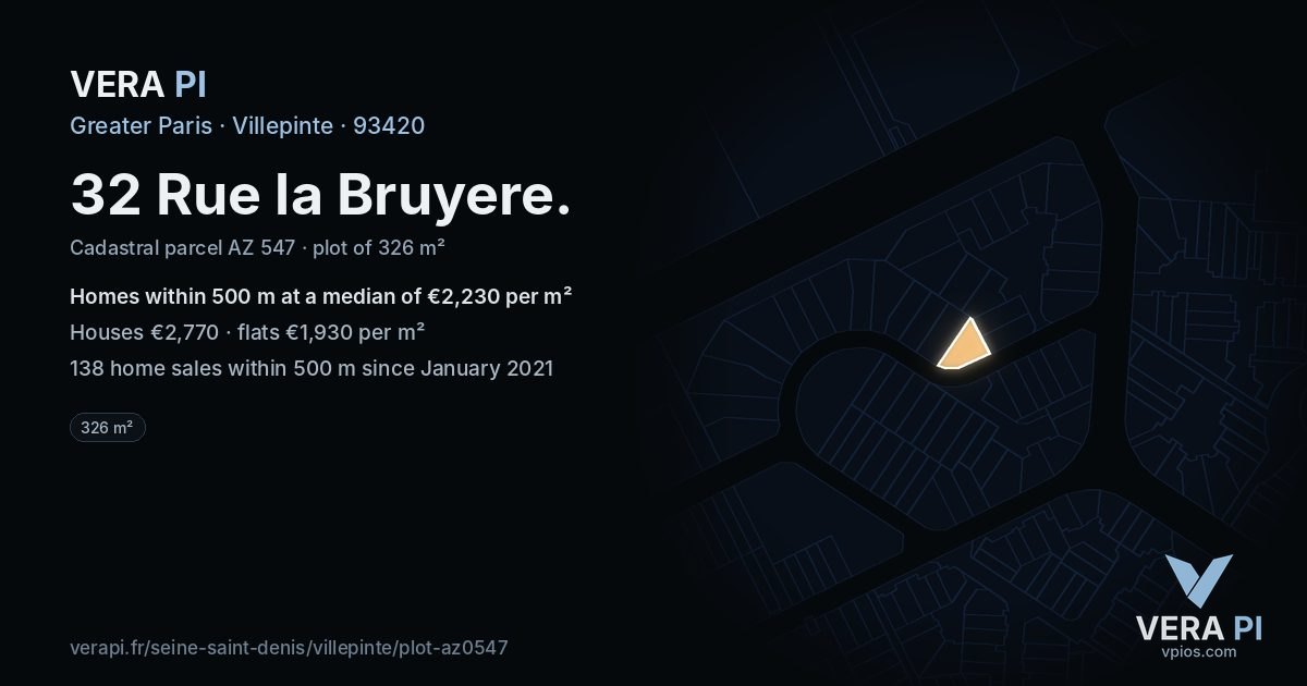 32 Rue la Bruyere, Villepinte at night – the plot lit, the parcels around coloured by the prices near them