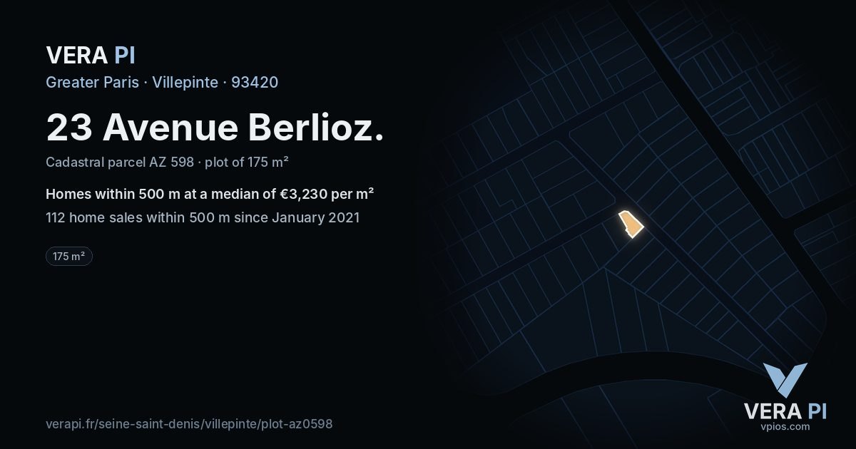 23 Avenue Berlioz, Villepinte at night – the plot lit, the parcels around coloured by the prices near them