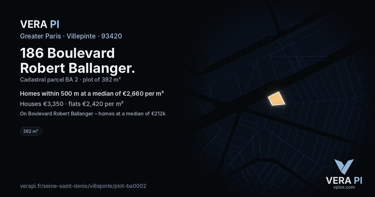 186 Boulevard Robert Ballanger, Villepinte at night – the plot lit, the parcels around coloured by the prices near them