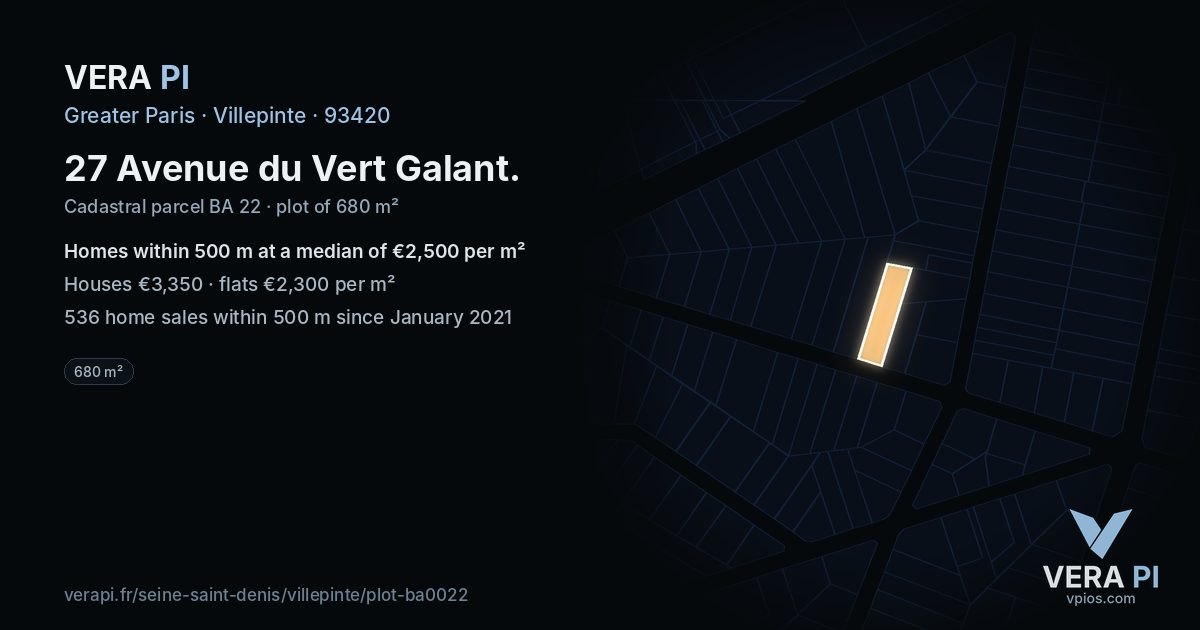 27 Avenue du Vert Galant, Villepinte at night – the plot lit, the parcels around coloured by the prices near them