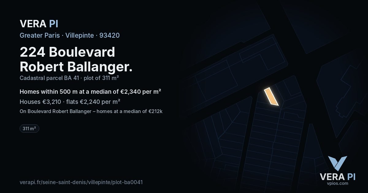 224 Boulevard Robert Ballanger, Villepinte at night – the plot lit, the parcels around coloured by the prices near them