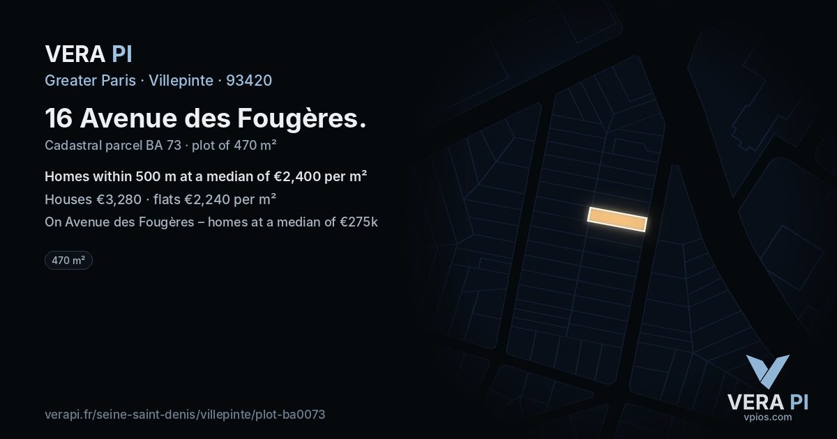 16 Avenue des Fougères, Villepinte at night – the plot lit, the parcels around coloured by the prices near them