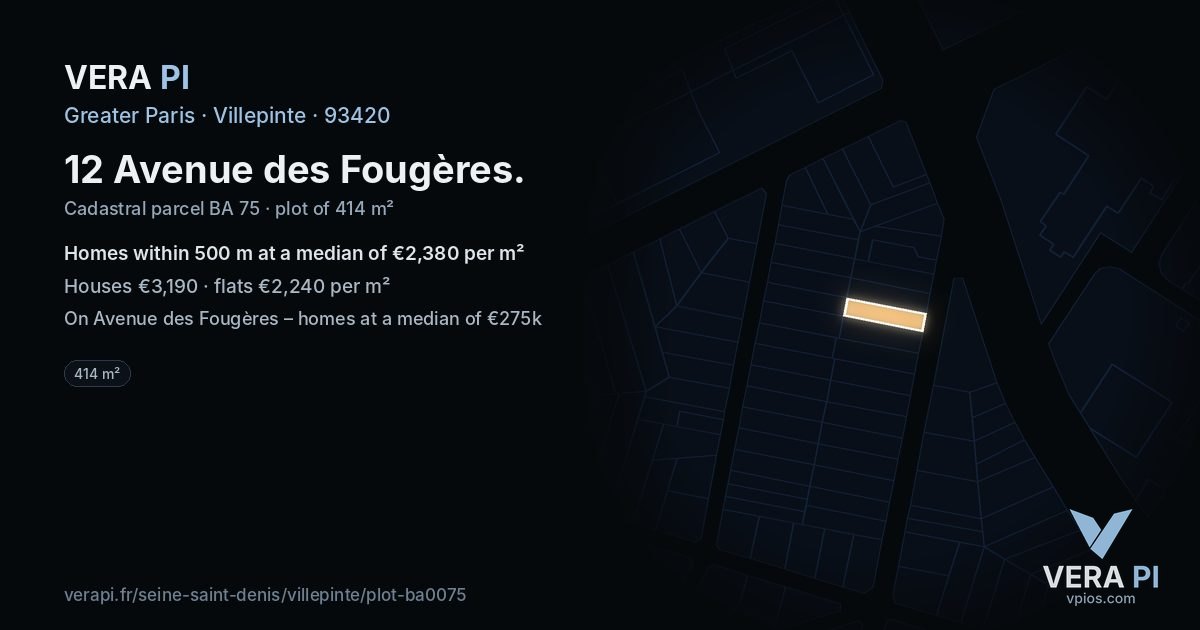 12 Avenue des Fougères, Villepinte at night – the plot lit, the parcels around coloured by the prices near them