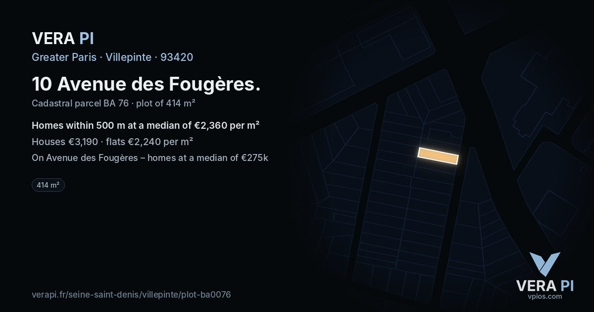 10 Avenue des Fougères, Villepinte at night – the plot lit, the parcels around coloured by the prices near them