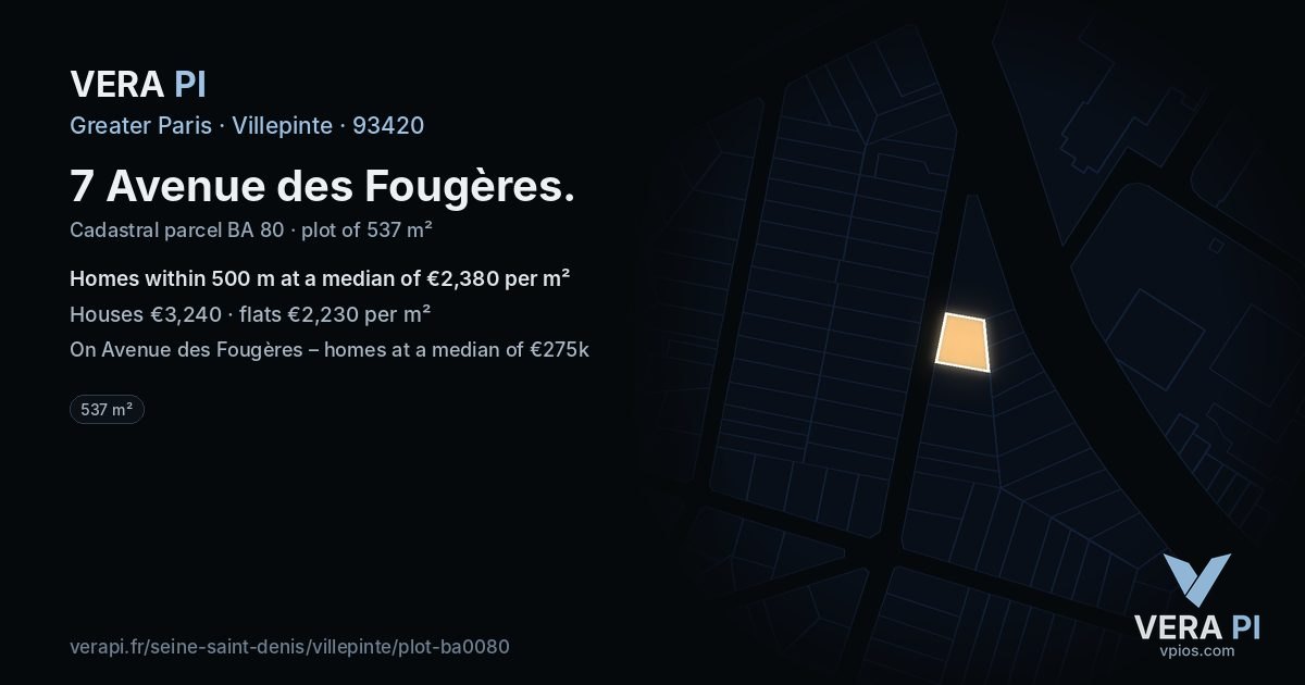 7 Avenue des Fougères, Villepinte at night – the plot lit, the parcels around coloured by the prices near them