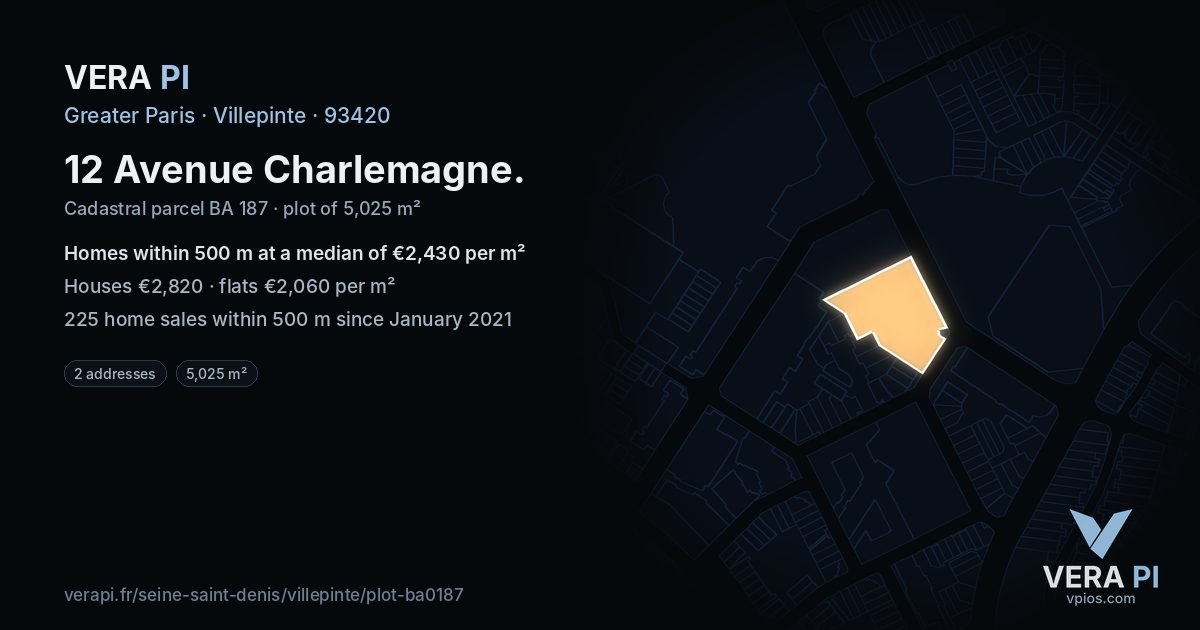 12 Avenue Charlemagne, Villepinte at night – the plot lit, the parcels around coloured by the prices near them