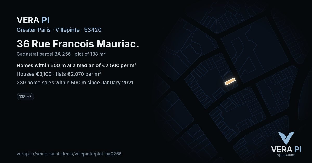 36 Rue Francois Mauriac, Villepinte at night – the plot lit, the parcels around coloured by the prices near them