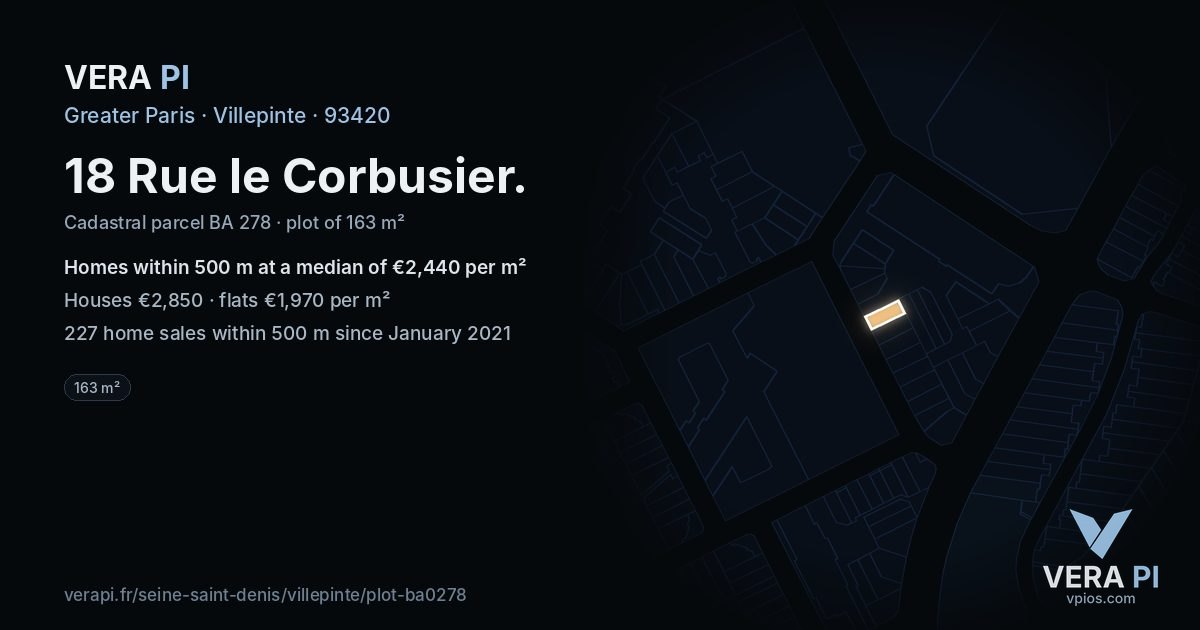 18 Rue le Corbusier, Villepinte at night – the plot lit, the parcels around coloured by the prices near them