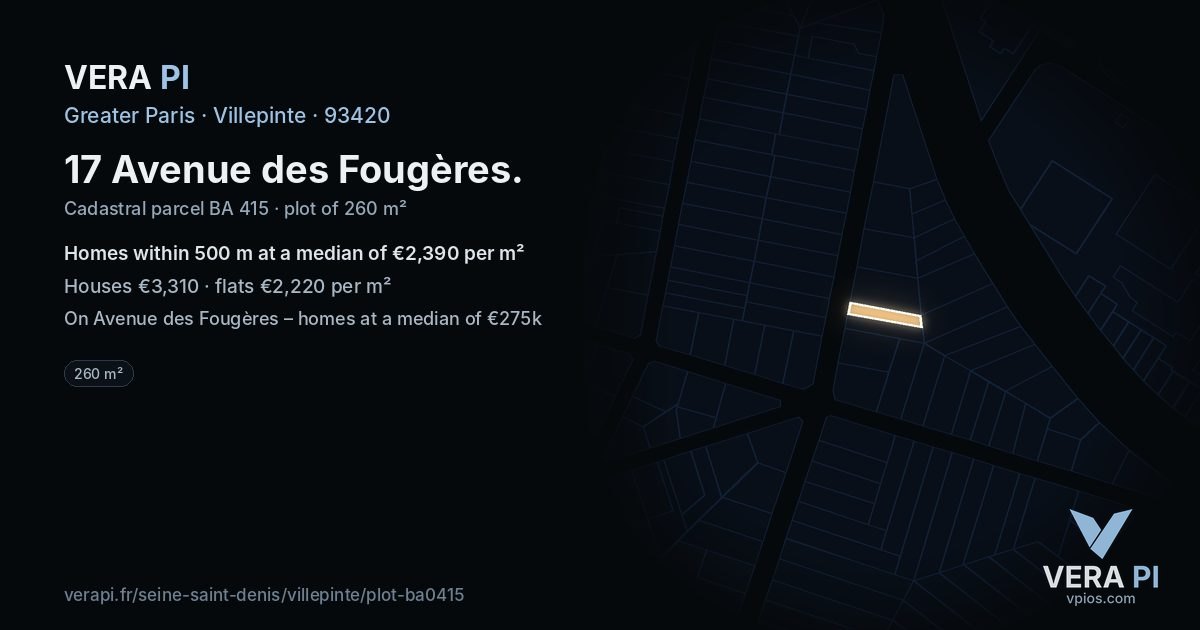 17 Avenue des Fougères, Villepinte at night – the plot lit, the parcels around coloured by the prices near them