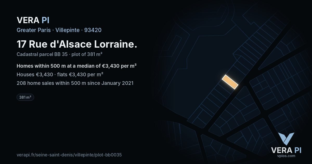17 Rue d'Alsace Lorraine, Villepinte at night – the plot lit, the parcels around coloured by the prices near them
