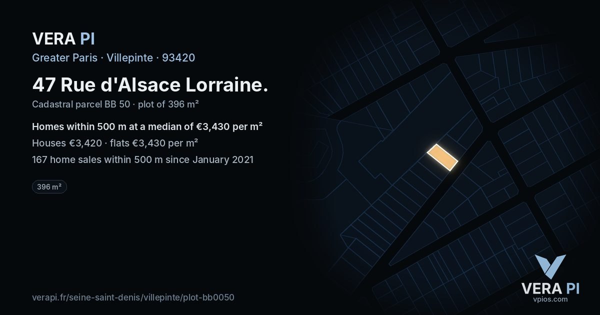 47 Rue d'Alsace Lorraine, Villepinte at night – the plot lit, the parcels around coloured by the prices near them